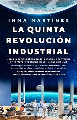 LA QUINTA REVOLUCIÓN INDUSTRIAL | 9788423430932 | MARTÍNEZ, INMA | Llibres Parcir | Llibreria Parcir | Llibreria online de Manresa | Comprar llibres en català i castellà online
