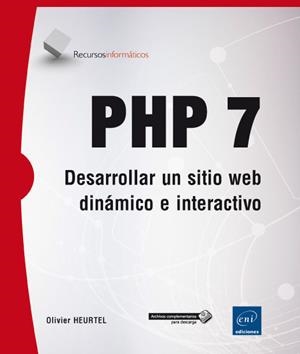 PHP 7 | 9782409003424 | HEURTEL, OLIVIER | Llibres Parcir | Llibreria Parcir | Llibreria online de Manresa | Comprar llibres en català i castellà online