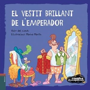 EL VESTIT BRILLANT DE L'EMPERADOR | 9788447940271 | VIVIM DEL CUENTU | Llibres Parcir | Llibreria Parcir | Llibreria online de Manresa | Comprar llibres en català i castellà online