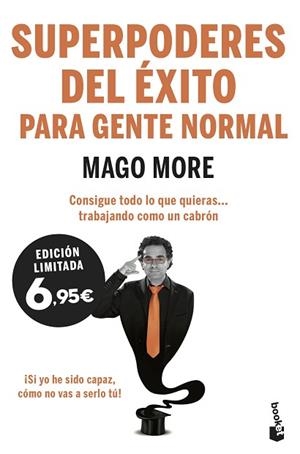 SUPERPODERES DEL ÉXITO PARA GENTE NORMAL | 9788417568207 | IZQUIERDO MARTÍN (MAGO MORE), JOSE LUÍS | Llibres Parcir | Llibreria Parcir | Llibreria online de Manresa | Comprar llibres en català i castellà online