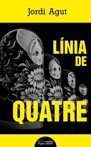 LÍNIA DE QUATRE | 9788413031361 | AGUT PARRES, JORDI | Llibres Parcir | Librería Parcir | Librería online de Manresa | Comprar libros en catalán y castellano online
