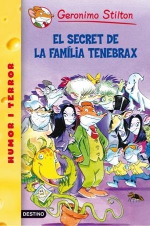 EL SECRET DE LA FAMILIA TENEBRAX GERONIMO STILTON | 9788492790067 | GERONIMO STILTON | Llibres Parcir | Llibreria Parcir | Llibreria online de Manresa | Comprar llibres en català i castellà online