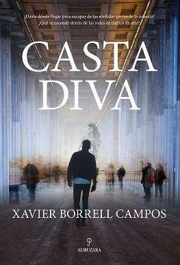 CASTA DIVA | 9788417954673 | BORRELL CAMPOS, XAVIER | Llibres Parcir | Librería Parcir | Librería online de Manresa | Comprar libros en catalán y castellano online