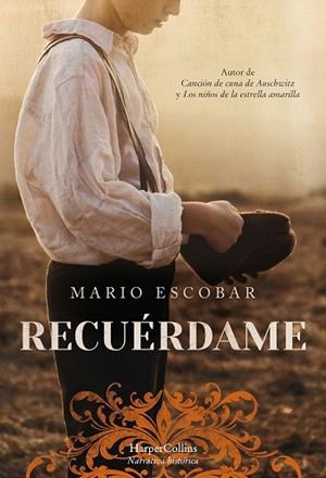 RECUÉRDAME | 9788491394198 | ESCOBAR, MARIO | Llibres Parcir | Llibreria Parcir | Llibreria online de Manresa | Comprar llibres en català i castellà online