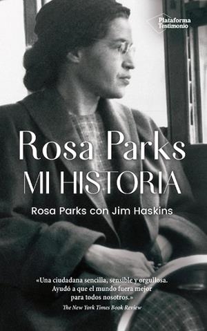 ROSA PARKS. MI HISTORIA | 9788417886110 | PARKS, ROSA/JIM HASKINS | Llibres Parcir | Librería Parcir | Librería online de Manresa | Comprar libros en catalán y castellano online