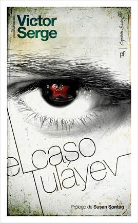 EL CASO TULÁYEV | 9788494098505 | SERGE, VICTOR | Llibres Parcir | Librería Parcir | Librería online de Manresa | Comprar libros en catalán y castellano online