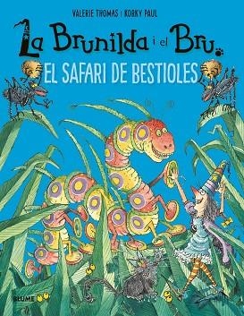 BRUNILDA I BRU. SAFARI DE BESTIOLES | 9788417757908 | THOMAS, VALERIE/KORKY, PAUL | Llibres Parcir | Llibreria Parcir | Llibreria online de Manresa | Comprar llibres en català i castellà online