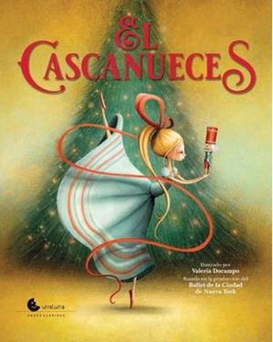 CASCANUECES,EL | 9788494852091 | DOCAMPO,VALERIA | Llibres Parcir | Llibreria Parcir | Llibreria online de Manresa | Comprar llibres en català i castellà online