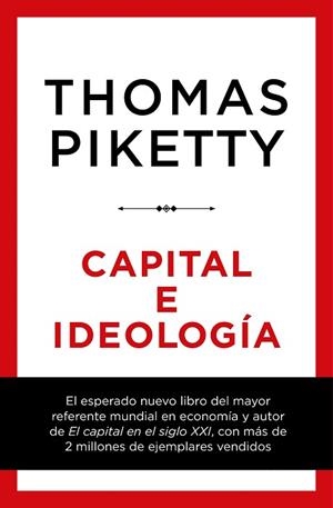 CAPITAL E IDEOLOGÍA | 9788423430956 | PIKETTY, THOMAS | Llibres Parcir | Librería Parcir | Librería online de Manresa | Comprar libros en catalán y castellano online