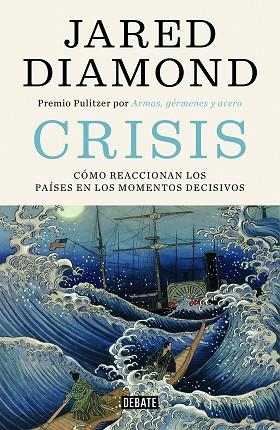CRISIS | 9788499928416 | DIAMOND, JARED | Llibres Parcir | Llibreria Parcir | Llibreria online de Manresa | Comprar llibres en català i castellà online