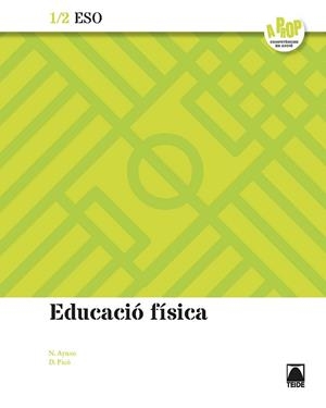EDUCACIÓ FÍSICA 1/2. A PROP | 9788430783298 | PICÓ I BENET, DANIEL / AYUSO GUINALIU, NEUS | Llibres Parcir | Librería Parcir | Librería online de Manresa | Comprar libros en catalán y castellano online
