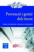 PREVENCIO I GESTIO DELS RISCOS | 9788417942274 | ACCID | Llibres Parcir | Llibreria Parcir | Llibreria online de Manresa | Comprar llibres en català i castellà online