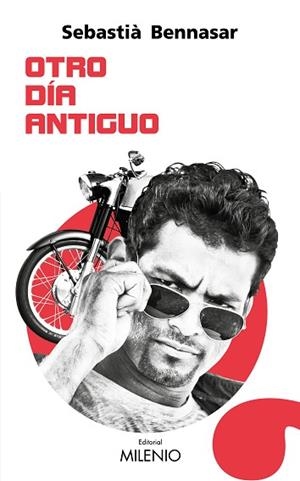 OTRO DÍA ANTIGUO | 9788497438865 | BENNASAR LLOBERA, SEBASTIÀ | Llibres Parcir | Llibreria Parcir | Llibreria online de Manresa | Comprar llibres en català i castellà online