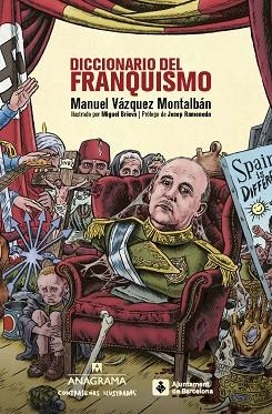 DICCIONARIO DEL FRANQUISMO | 9788433901507 | VÁZQUEZ MONTALBÁN, MANUEL | Llibres Parcir | Llibreria Parcir | Llibreria online de Manresa | Comprar llibres en català i castellà online