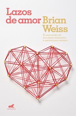 LAZOS DE AMOR | 9788416076604 | WEISS, BRIAN | Llibres Parcir | Llibreria Parcir | Llibreria online de Manresa | Comprar llibres en català i castellà online