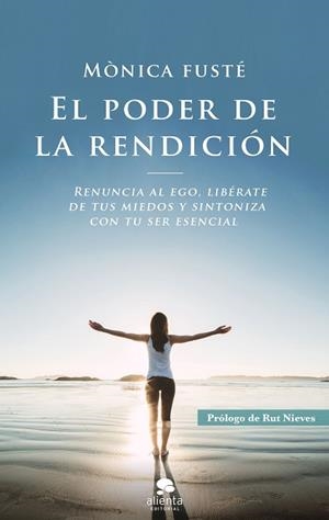 EL PODER DE LA RENDICIÓN | 9788417568801 | FUSTÉ, MÓNICA | Llibres Parcir | Librería Parcir | Librería online de Manresa | Comprar libros en catalán y castellano online