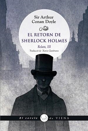 EL RETORN DE SHERLOCK HOLMES. RELATS, III | 9788494990632 | CONAN DOYLE, ARTHUR | Llibres Parcir | Librería Parcir | Librería online de Manresa | Comprar libros en catalán y castellano online