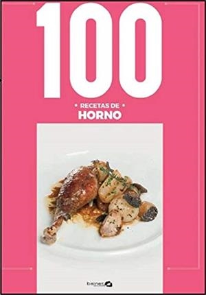 100 RECETAS DE HORNO | 9788412037234 | ARGUIÑANO, KARLOS | Llibres Parcir | Llibreria Parcir | Llibreria online de Manresa | Comprar llibres en català i castellà online