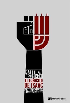 EL EJÉRCITO DE ISAAC | 9788494001475 | BRZEZINSKI, MATTHEW | Llibres Parcir | Librería Parcir | Librería online de Manresa | Comprar libros en catalán y castellano online