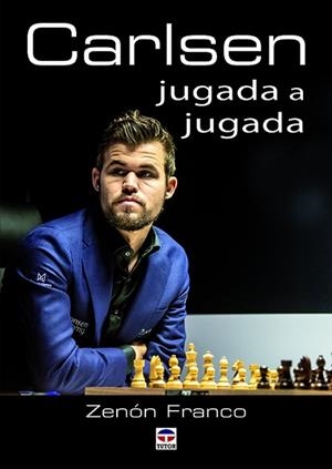 CARLSEN JUGADA A JUGADA | 9788416676811 | FRANCO OCAMPOS, ZENÓN | Llibres Parcir | Llibreria Parcir | Llibreria online de Manresa | Comprar llibres en català i castellà online