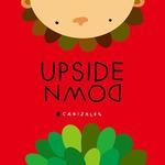 UPSIDE DOWN | 9781935242338 | CANIZALES | Llibres Parcir | Llibreria Parcir | Llibreria online de Manresa | Comprar llibres en català i castellà online