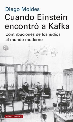 CUANDO EINSTEIN ENCONTRÓ A KAFKA | 9788417747992 | MOLDES, DIEGO | Llibres Parcir | Llibreria Parcir | Llibreria online de Manresa | Comprar llibres en català i castellà online