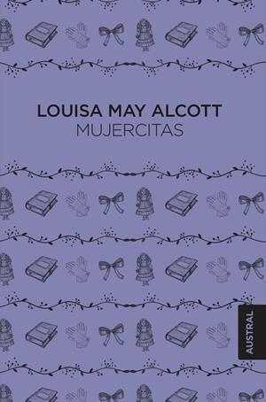 MUJERCITAS | 9788408216636 | ALCOTT, LOUISA MAY | Llibres Parcir | Llibreria Parcir | Llibreria online de Manresa | Comprar llibres en català i castellà online