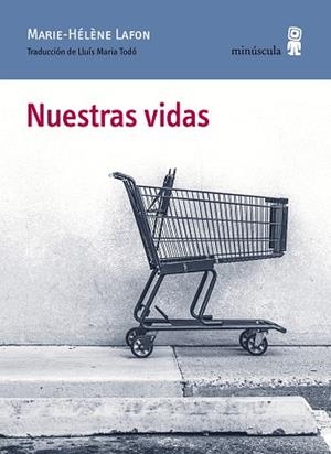 NUESTRAS VIDAS | 9788412092011 | LAFON, MARIE-HÉLÈNE | Llibres Parcir | Llibreria Parcir | Llibreria online de Manresa | Comprar llibres en català i castellà online