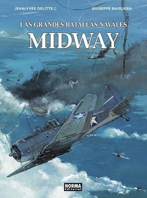 LAS GRANDES BATALLAS NAVALES DE MIDWAY | 9788467940138 | DELITTE, JEAN-YVES | Llibres Parcir | Llibreria Parcir | Llibreria online de Manresa | Comprar llibres en català i castellà online