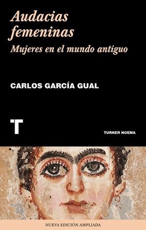 AUDACIAS FEMENINAS | 9788417866082 | GARCÍA GUAL, CARLOS | Llibres Parcir | Librería Parcir | Librería online de Manresa | Comprar libros en catalán y castellano online