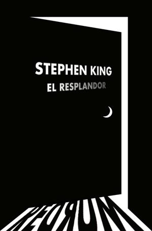 EL RESPLANDOR | 9788466345675 | KING, STEPHEN | Llibres Parcir | Librería Parcir | Librería online de Manresa | Comprar libros en catalán y castellano online