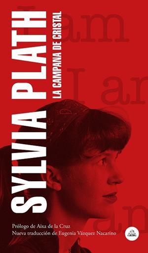 LA CAMPANA DE CRISTAL | 9788439736349 | PLATH, SYLVIA | Llibres Parcir | Librería Parcir | Librería online de Manresa | Comprar libros en catalán y castellano online