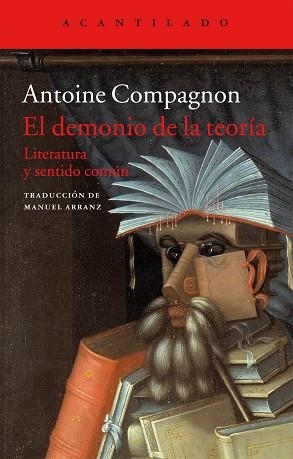 EL DEMONIO DE LA TEORÍA | 9788416011469 | COMPAGNON, ANTOINE | Llibres Parcir | Librería Parcir | Librería online de Manresa | Comprar libros en catalán y castellano online