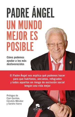 UN MUNDO MEJOR ES POSIBLE | 9788417568528 | PADRE ÁNGEL | Llibres Parcir | Librería Parcir | Librería online de Manresa | Comprar libros en catalán y castellano online