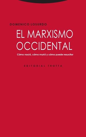 EL MARXISMO OCCIDENTAL | 9788498797640 | LOSURDO, DOMENICO | Llibres Parcir | Llibreria Parcir | Llibreria online de Manresa | Comprar llibres en català i castellà online