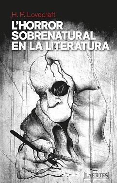 HORROR SOBRENATURAL EN LA LITERATURA,  L´ | 9788416783953 | PHILLIPS LOVECRAFT, HOWARD | Llibres Parcir | Llibreria Parcir | Llibreria online de Manresa | Comprar llibres en català i castellà online