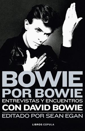 BOWIE POR BOWIE | 9788448026080 | EGAN, SEAN | Llibres Parcir | Llibreria Parcir | Llibreria online de Manresa | Comprar llibres en català i castellà online