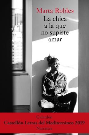 LA CHICA A LA QUE NO SUPISTE AMAR | 9788467057713 | ROBLES, MARTA | Llibres Parcir | Librería Parcir | Librería online de Manresa | Comprar libros en catalán y castellano online