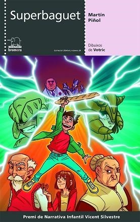 SUPERBAGUET | 9788490264829 | MARTÍN PIÑOL, JOAN ANTONI | Llibres Parcir | Llibreria Parcir | Llibreria online de Manresa | Comprar llibres en català i castellà online