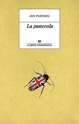 LA PANEROLA | 9788433915788 | MCEWAN, IAN | Llibres Parcir | Llibreria Parcir | Llibreria online de Manresa | Comprar llibres en català i castellà online