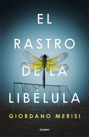 EL RASTRO DE LA LIBÉLULA | 9788425357862 | MERISI, GIORDANO | Llibres Parcir | Llibreria Parcir | Llibreria online de Manresa | Comprar llibres en català i castellà online