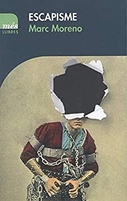 ESCAPISME | 9788417353179 | MORENO MARTÍNEZ, MARC | Llibres Parcir | Librería Parcir | Librería online de Manresa | Comprar libros en catalán y castellano online