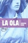 LA OLA | 9788492696369 | RHUE, MORTON | Llibres Parcir | Llibreria Parcir | Llibreria online de Manresa | Comprar llibres en català i castellà online