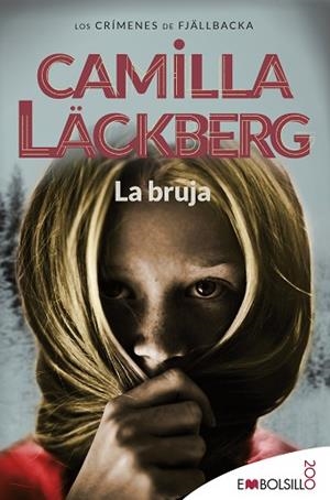 LA BRUJA | 9788416087983 | LÄCKBERG, CAMILLA | Llibres Parcir | Llibreria Parcir | Llibreria online de Manresa | Comprar llibres en català i castellà online