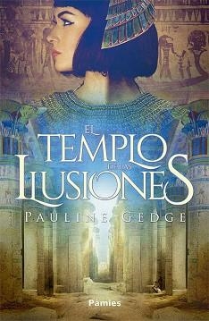 EL TEMPLO DE LAS ILUSIONES | 9788417683672 | GEDGE, PAULINE | Llibres Parcir | Llibreria Parcir | Llibreria online de Manresa | Comprar llibres en català i castellà online