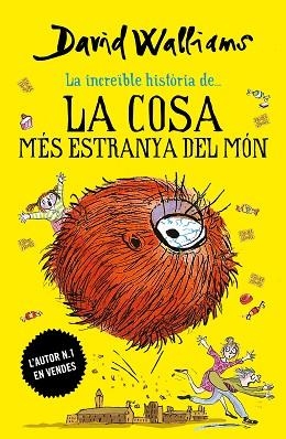 LA COSA MÉS ESTRANYA DEL MÓN | 9788417922030 | WALLIAMS, DAVID | Llibres Parcir | Llibreria Parcir | Llibreria online de Manresa | Comprar llibres en català i castellà online