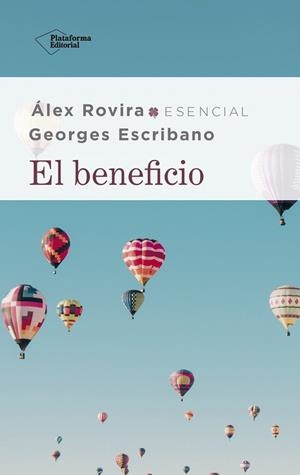 EL BENEFICIO | 9788417886264 | ROVIRA, ÁLEX/ESCRIBANO, GEORGES | Llibres Parcir | Llibreria Parcir | Llibreria online de Manresa | Comprar llibres en català i castellà online