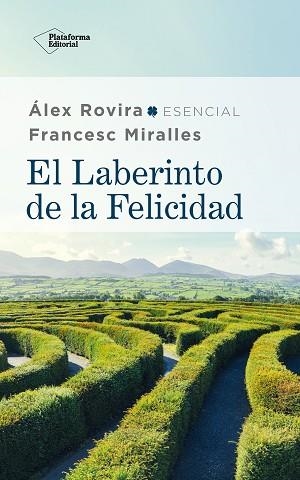 EL LABERINTO DE LA FELICIDAD | 9788417886059 | ROVIRA, ÁLEX/MIRALLES, FRANCESC | Llibres Parcir | Llibreria Parcir | Llibreria online de Manresa | Comprar llibres en català i castellà online
