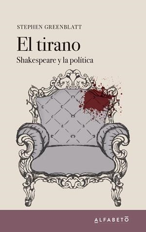 EL TIRANO | 9788494994289 | GREENBLATT, STEPHEN | Llibres Parcir | Llibreria Parcir | Llibreria online de Manresa | Comprar llibres en català i castellà online