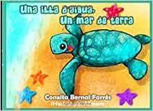 UMA ILLA D'AIGUA, UN MAR DE TERRA | 9781690768555 | CONXITA BERNAL FARRES | Llibres Parcir | Llibreria Parcir | Llibreria online de Manresa | Comprar llibres en català i castellà online